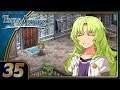 Trails to Azure | KeA's Maple Muffins! | Part 35 (PC - Geofront, Let's Play, Blind)