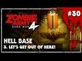 Zombie Army 4: Dead War – Hell Base – Let’s Get Out of Here! - Playthrough #30 (No Commentary)