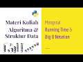 Algoritma Pemrograman 02 | Running Time & Big O Notation | Kuliah Online