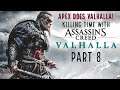 Apex Does Valhalla - Nightmarish Difficulty! - Part 8 (w/bookmarks) - Assassin's Creed Valhalla