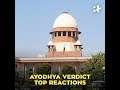 Ayodhya Verdict Top Reactions | Political Leaders React To SC Verdict On Ayodhya Dispute
