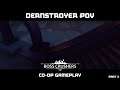 Boss Crushers - Co-Op Part 3 | Dernstroyer POV