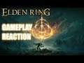 Elden Ring Gameplay Reaction!