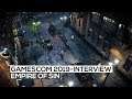 Empire of Sin - Das exklusive Interview | gamescom 2019