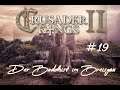 Erweiterung des Lumpenreiches │ Crusader Kings 2 ⚔️ │ Der Buddhist im Breisgau #019 │ deutsch
