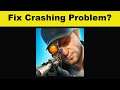 Fix Sniper 3D App Keeps Crashing Problem Android & Ios - Sniper 3D App Crash Issue