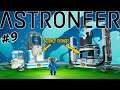 I'M DOING SCIENCE THINGS!!! | Astroneer | First Playthrough | #9