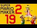 Lettuce play Super Mario Maker 2 part 19
