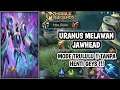 MAIN URANUS LAWANNYA JAWHEAD !! MODE TRULULU TANPA HENTI GEYS !!! - Mobile Legends