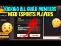 Need E-Sport Player For guild 😤 || Kick All Guild Members 🤬 || Garena FreeFire 🔥 || #GamingMajnu