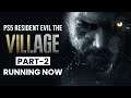 Ps5 Resident Evil The Village Part 2 RUNNING NOW