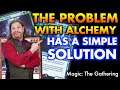 The Problem With Magic Arena Alchemy Has A Simple Solution