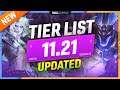 UPDATED TIER LIST for PATCH 11.21 - League of Legends