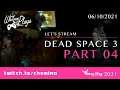 Whitney Plays Extra Life 2021 - Let's Stream Dead Space 3 (PART 04)