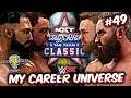WWE 2K MY CAREER UNIVERSE #49 - DUSTY TAG TEAM CLASSIC FINALS vs. MOUSTACHE MOUNTAIN!