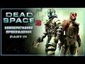 1 • Двое против всех • Dead Space 3 [Co-op]