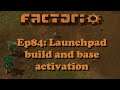 Average Gamer Plays ... Factorio! Ep84: Launchpad build and base activation