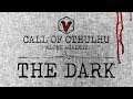 Call of Cthulhu: Alone Against the Dark