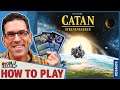 Catan: Starfarers - How To Play