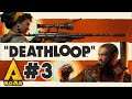 DEATHLOOP | Part 3: Julianna