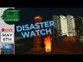 Disaster Watch 2021 May 6th | 150k pop City REKT | Cities: Skylines Playstation 4 Edition