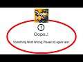 Fix CopNRobber Apps Oops Something Went Wrong Error Please Try Again Later Problem Solved