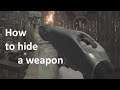 How to hide a weapon in Resident Evil Village