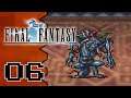 Let's Play Final Fantasy |06| Astos The Dark Elf