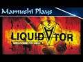 Liquidator Gameplay - Quick Play