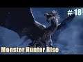 Monster Hunter Rise #18 เงาเหนือพายุ