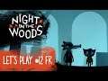 Night in the Woods : à tombe ouverte | Let's Play fr #12