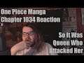 One Piece Manga Chapter 1034 Reaction So It Was Queen Who Attacked Her