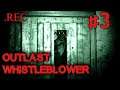 Outlast: Whistleblower #3 - The Man Downstairs [FINAL]