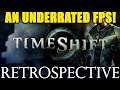 "Overlooked/Underrated First Person Shooter" - Timeshift Retrospective Review (Development/Analysis)