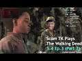 Scum Tk Plays The Walking Dead Season 4 | Ep. 3 (Part 2)