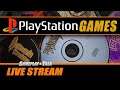 Sony PlayStation (PS1) Games (variety stream) | Gameplay and Talk Live Stream #341