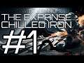 ★Stars Without Number - The Expanse: Chilled Iron - Part 1★