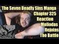 The Seven Deadly Sins Manga Chapter 325 Reaction Meliodas Rejoins The Battle