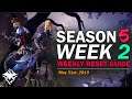 WEEK 2 RESET GUIDE! | Season 5 May 31st Weekly Reset Guide | Dauntless Patch 0.8.1
