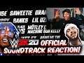 WWE 2K20 OFFICIAL SOUNDTRACK REACTION! (Post Malone, Lil Uzi Vert & MORE!)