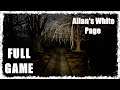 Allan's White Page - Full Gameplay