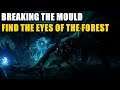 Breaking the Mould (Find the Eyes of the Forest) Quest Ori and the Will of the Wisps