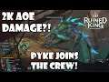 Bugged Boss! 2k team ONE-SHOT attack?! Pyke joins the crew! | Ruined King | 9