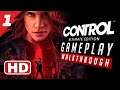 CONTROL Gameplay Walkthrough PART 1 - INTRO | UNKNOWN CALLER (ULTIMATE EDITION PC) FILIPINO