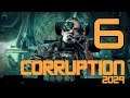 🔴Прохождение CORRUPTION 2029 #6 - Дарквуд