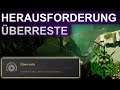 Destiny 2 Raid Garten der Erlösung Challenge Überreste Guide (Deutsch/German)