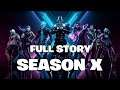 Fortnite Season X Full Story - فورتنايت قصة السيزون العاشر