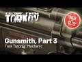 Gunsmith Part 3  - Geprüft: Funktioniert auch in 0.13 - Task Tutorial: Mechanic (Deutsch)