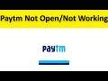 How To Fix Paytm App Not Open / Not Working issue Android & Ios