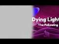 ImT2 Plays [Dying light - The Following] Day 2 - turbos and still some hooks